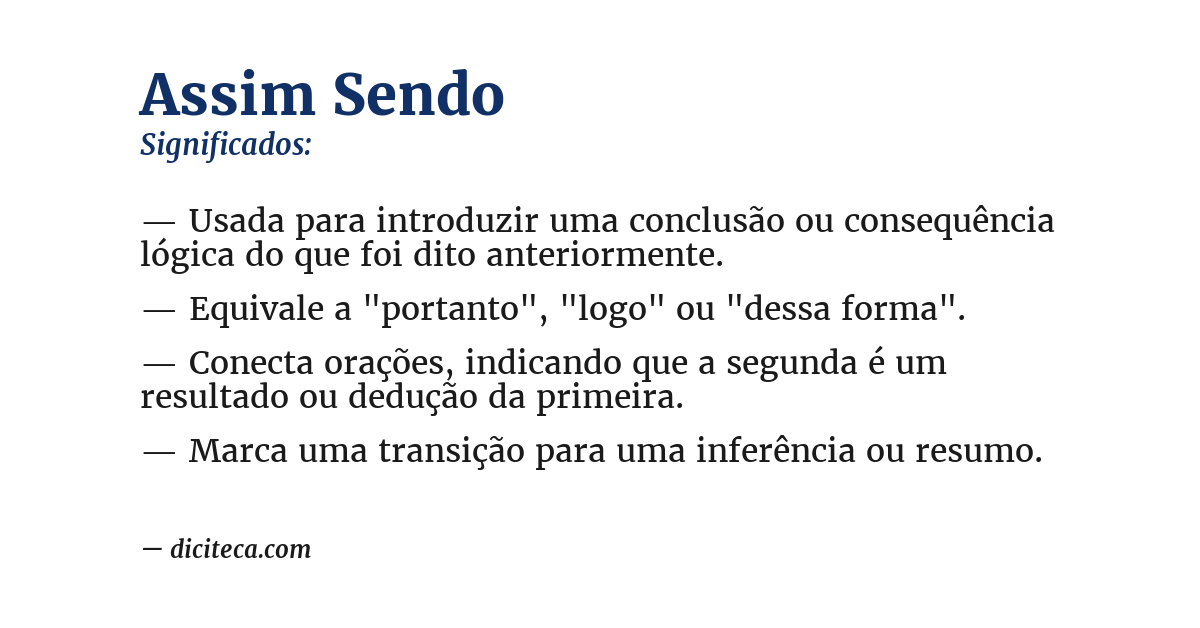 Significado de assim sendo