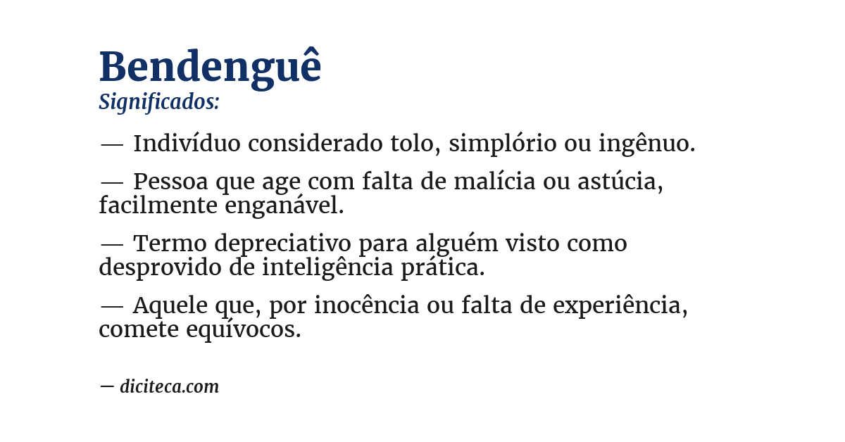 Significado de bendenguê