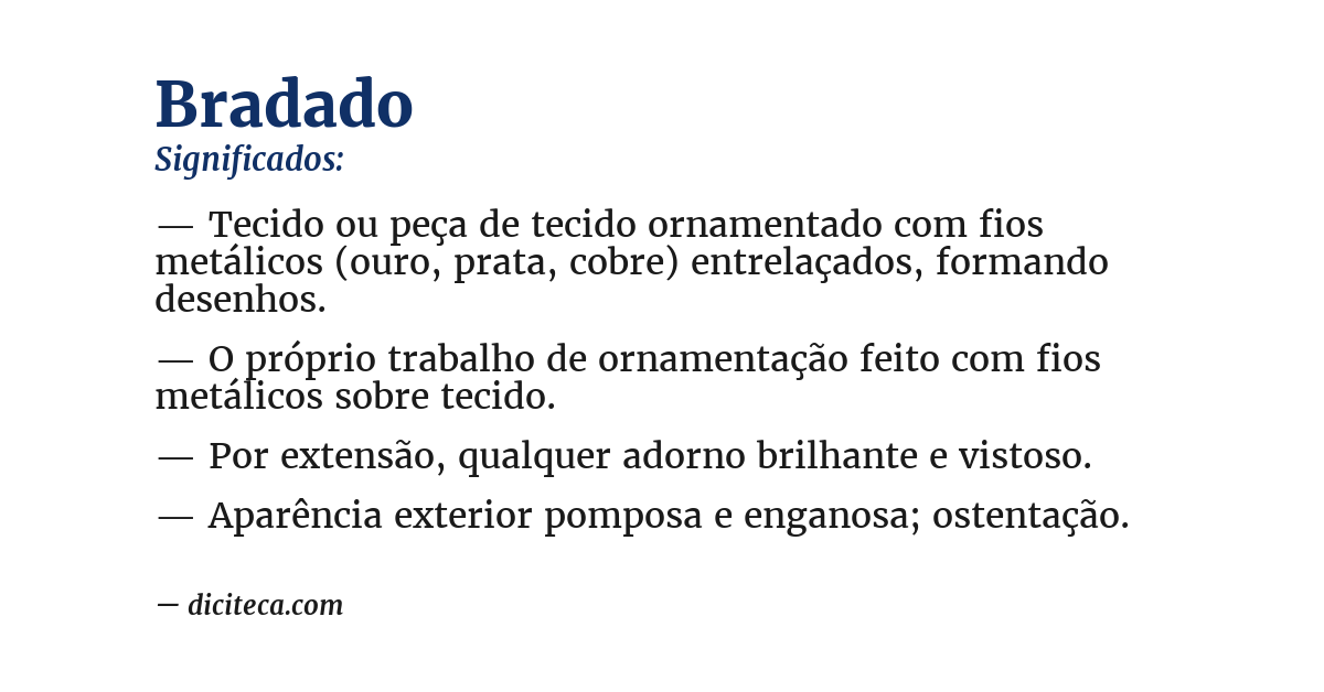 Significado de bradado