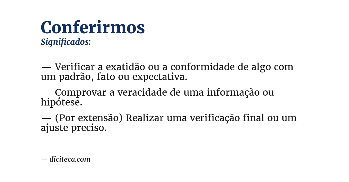 Significado de conferirmos