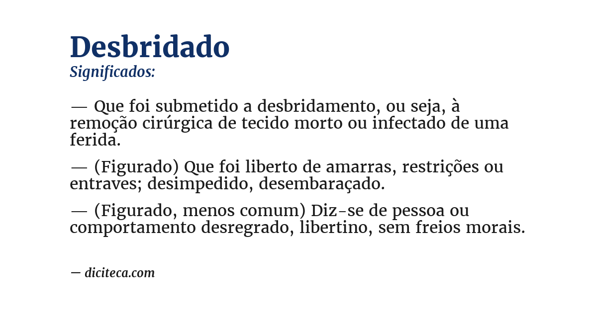 Significado de desbridado