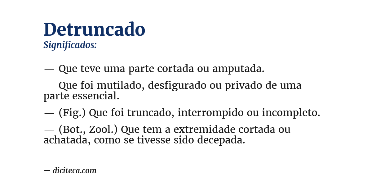 Significado de detruncado
