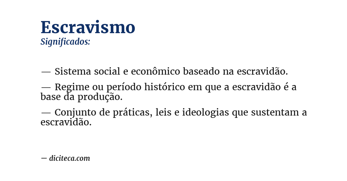 Significado de escravismo
