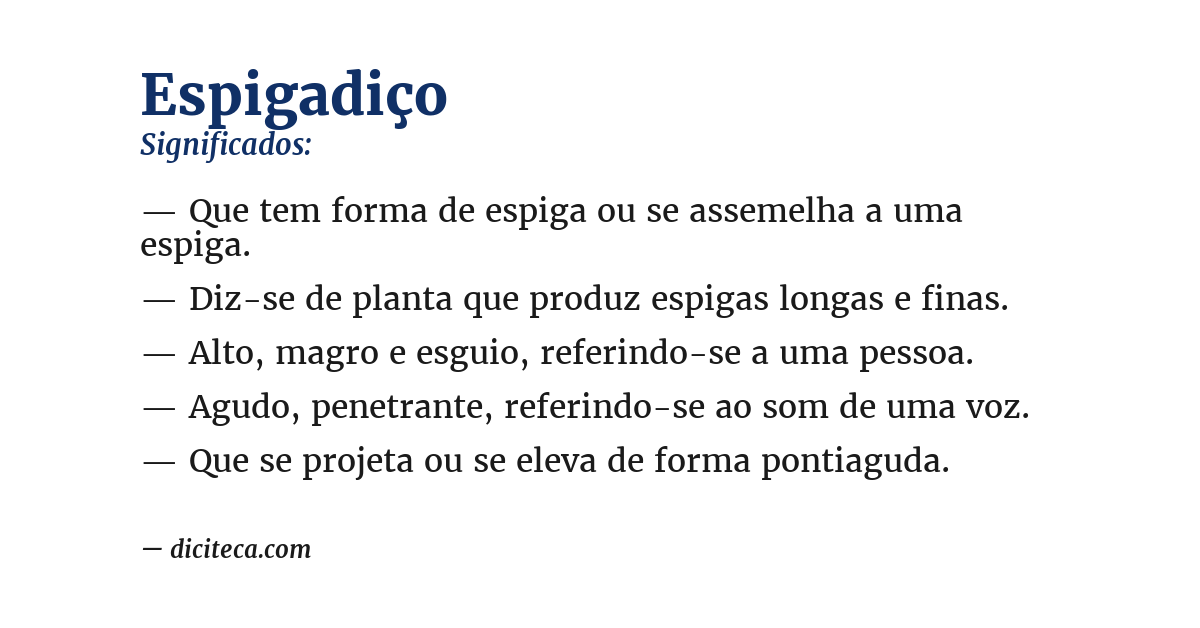 Significado de espigadiço