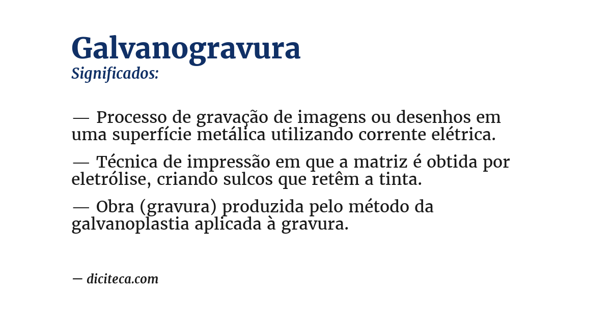 Significado de galvanogravura