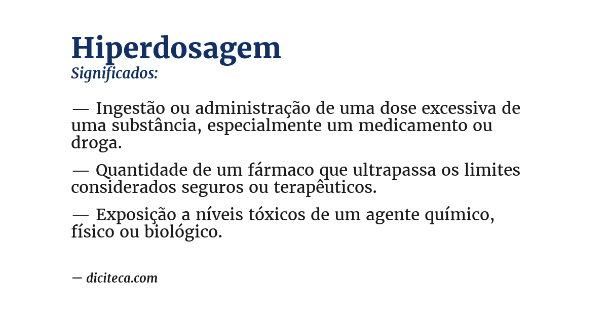 Significado de hiperdosagem