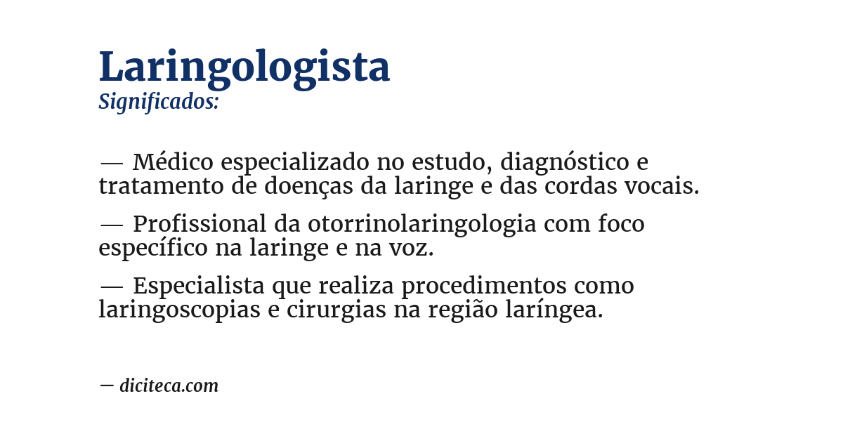 Significado de laringologista