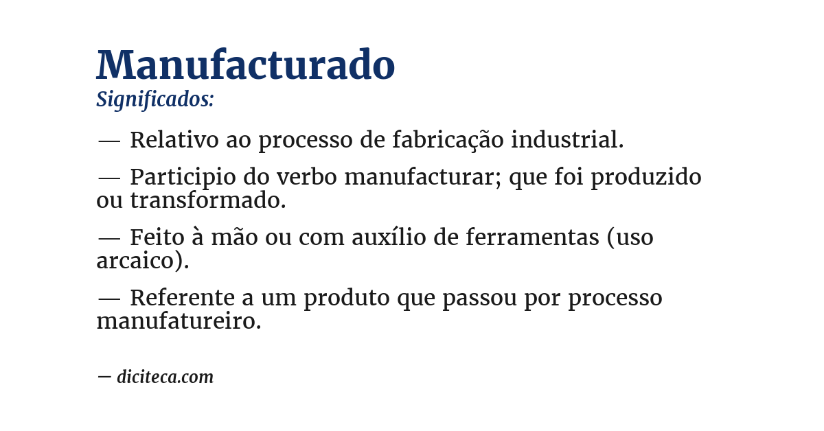 Significado de manufacturado