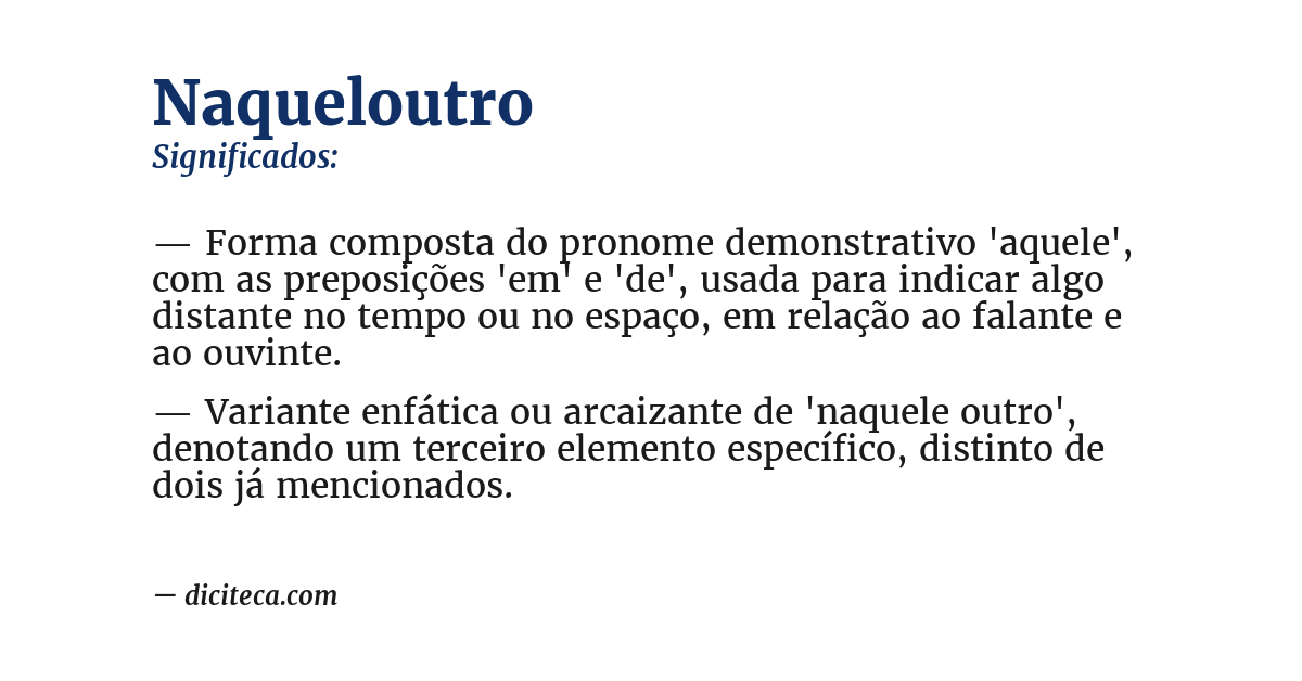 Significado de naqueloutro