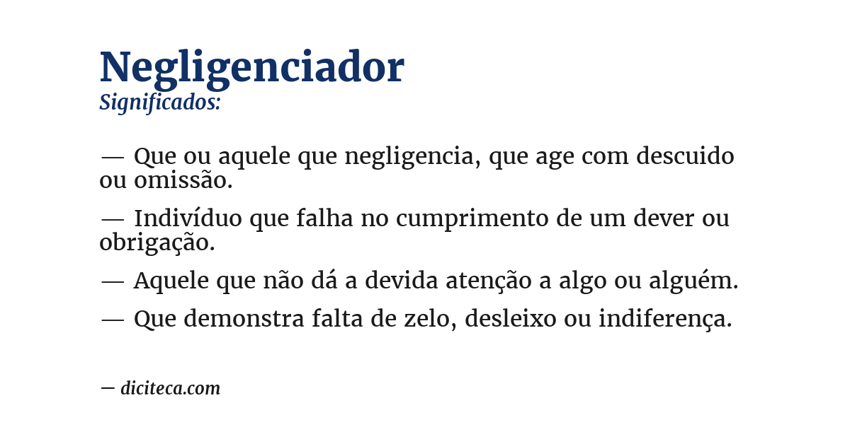 Significado de negligenciador