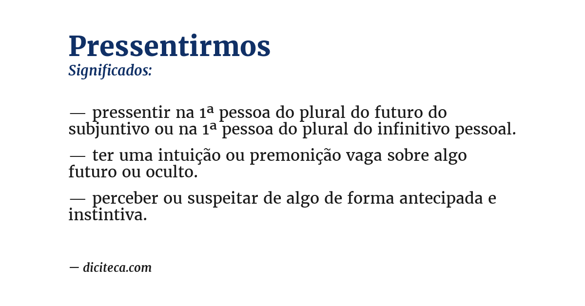 Significado de pressentirmos