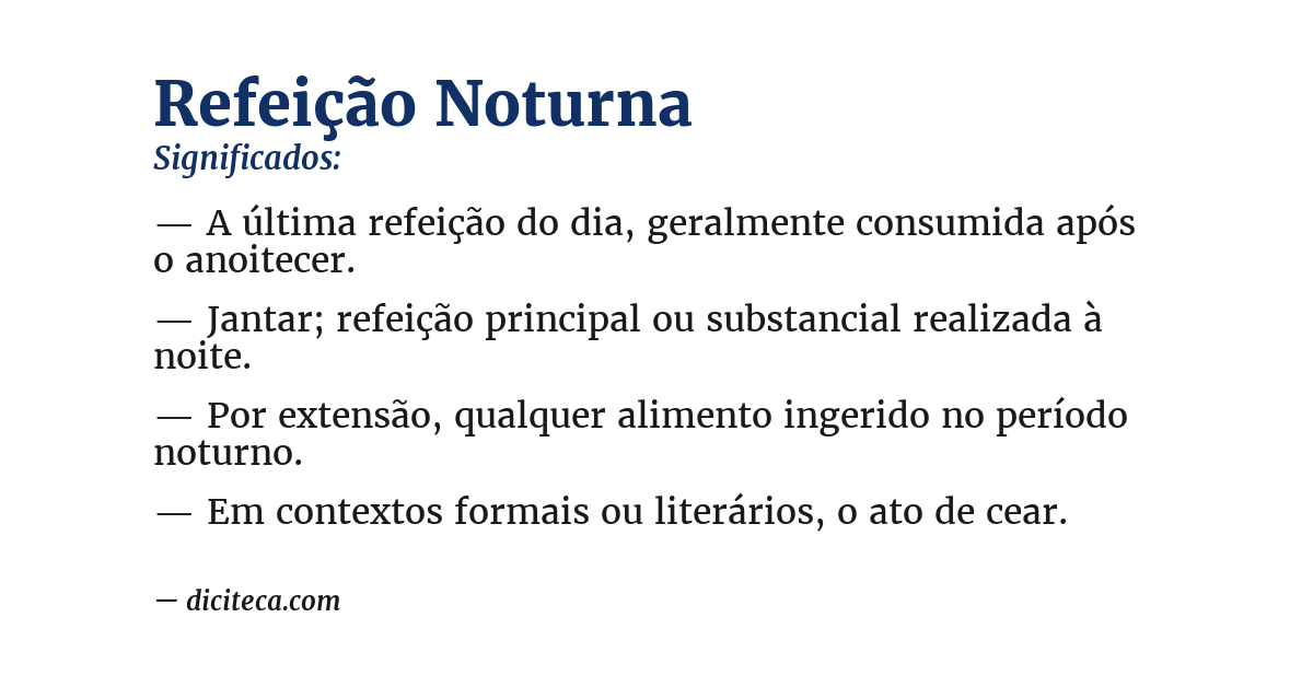 Significado de refeição noturna