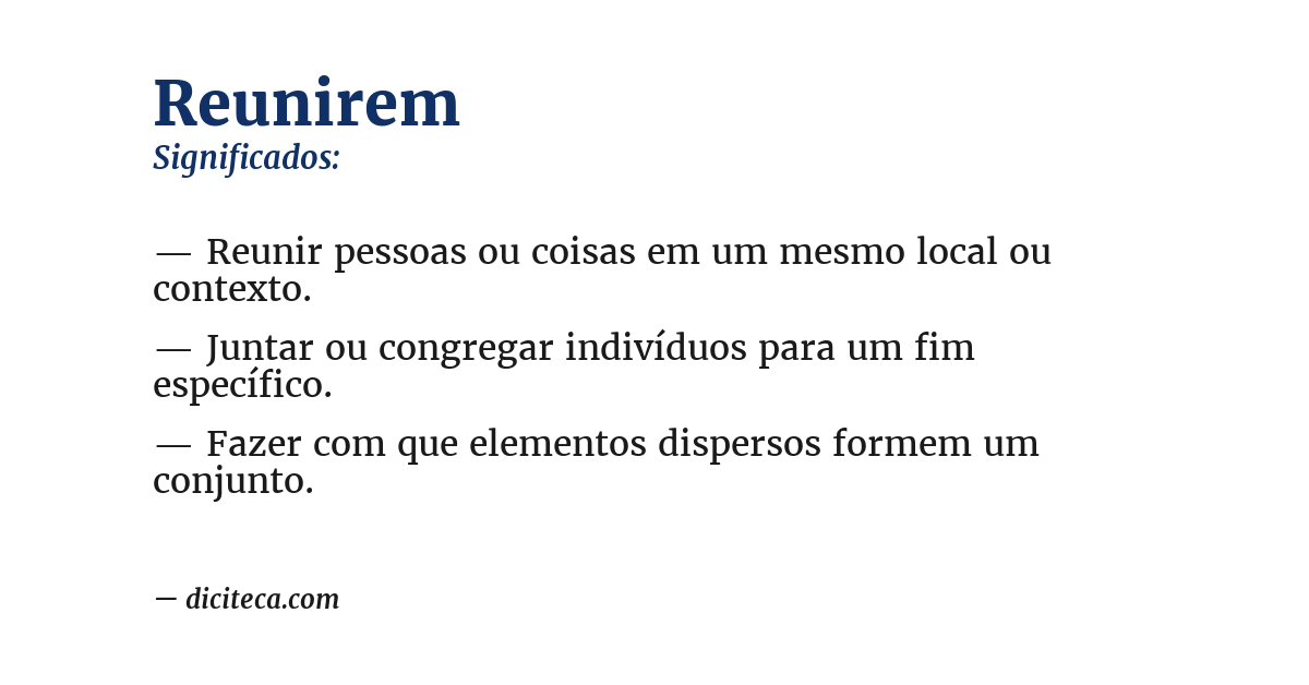Significado de reunirem