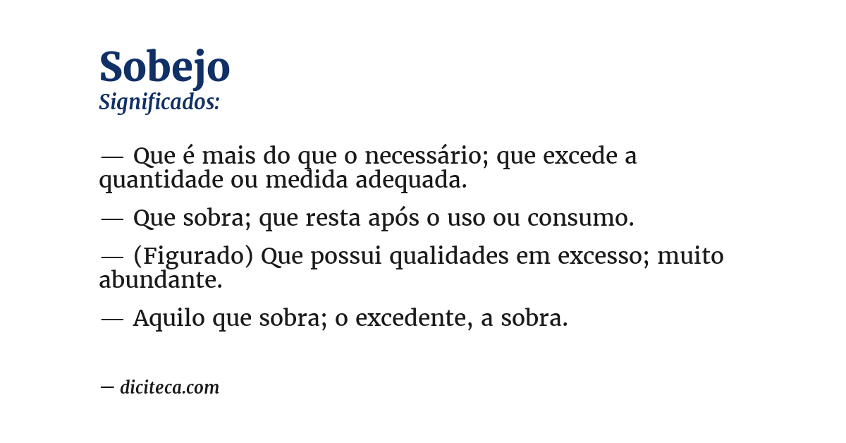 Significado de sobejo