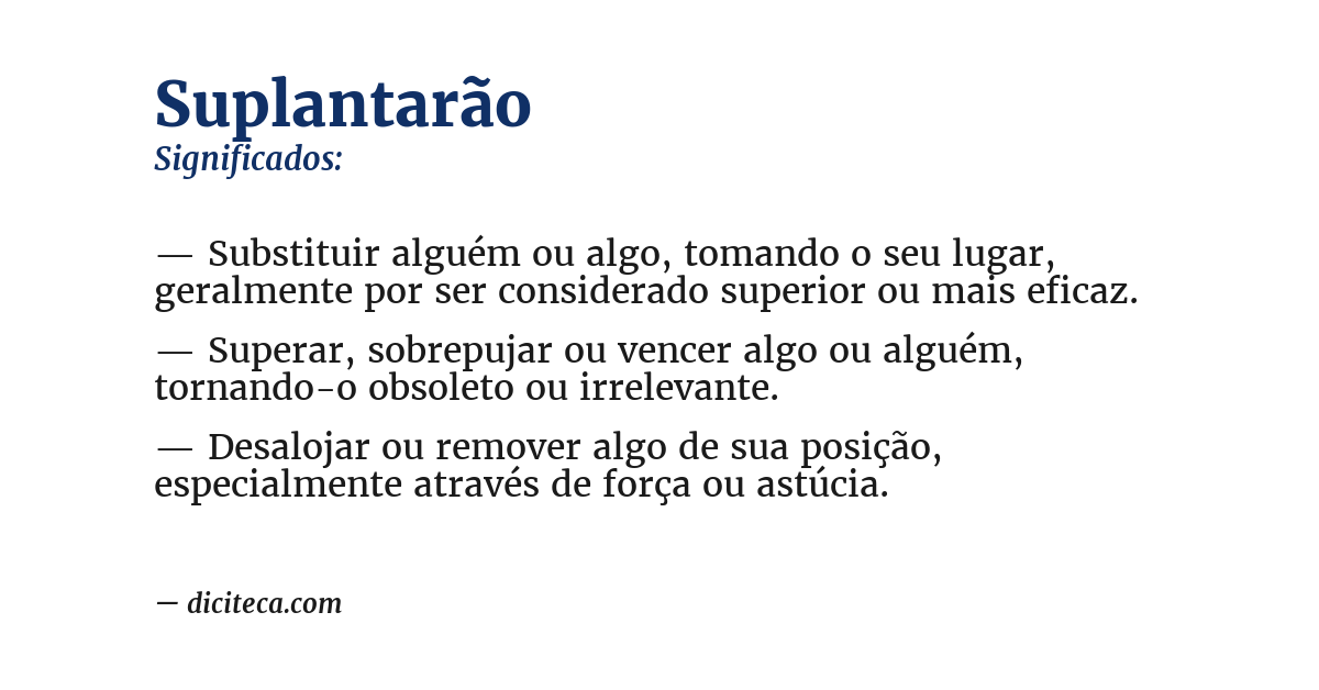 Significado de suplantarão