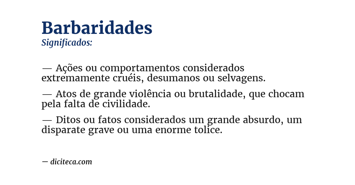 Significado de barbaridades