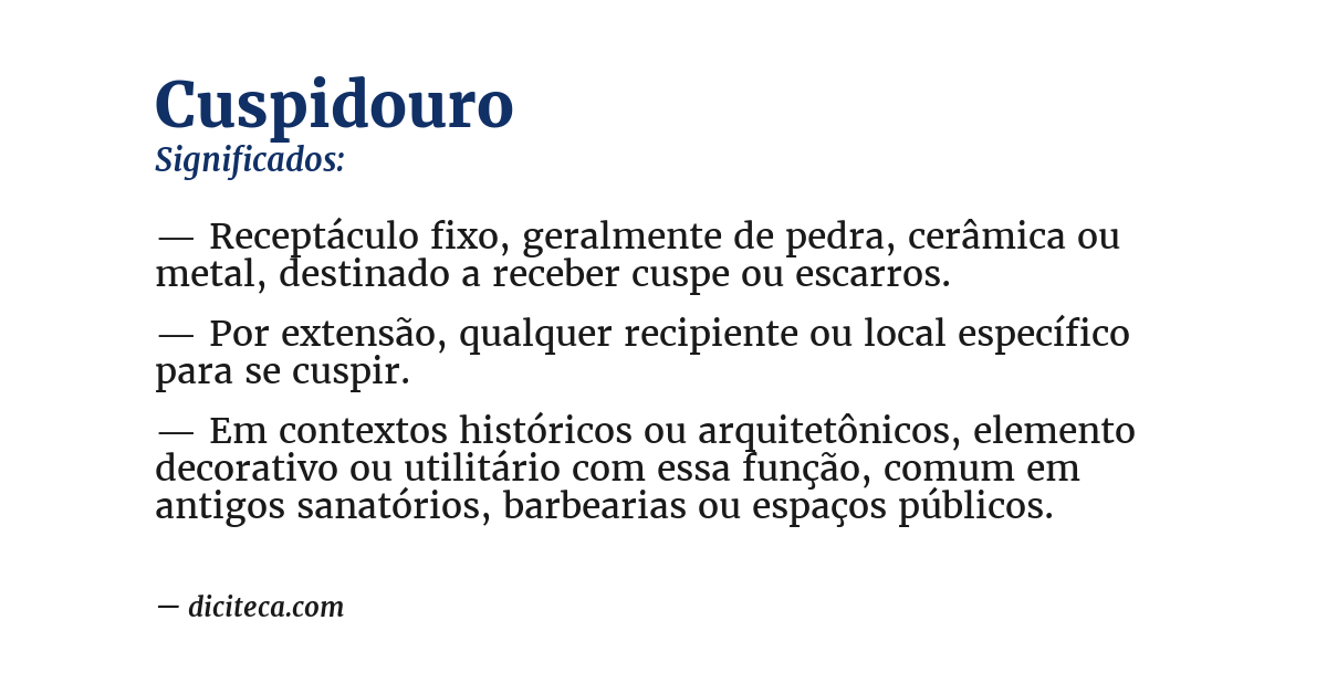 Significado de cuspidouro