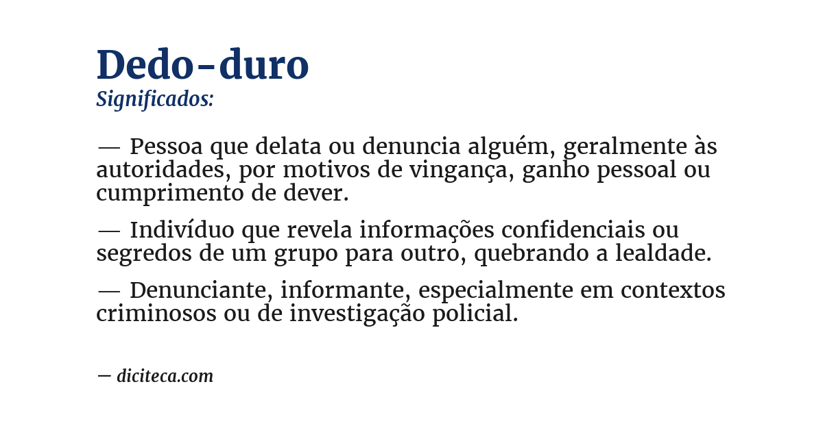 Significado de dedo-duro