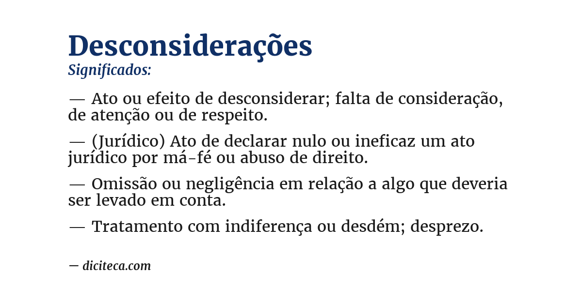 Significado de desconsiderações