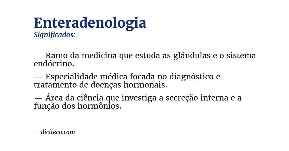 Significado de enteradenologia