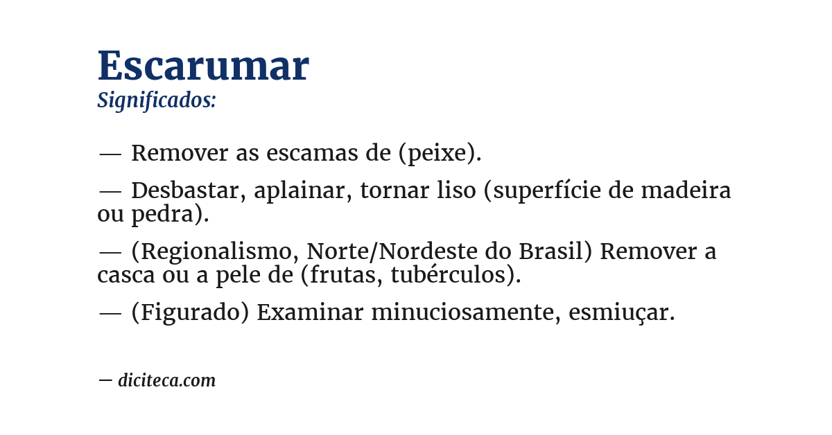 Significado de escarumar