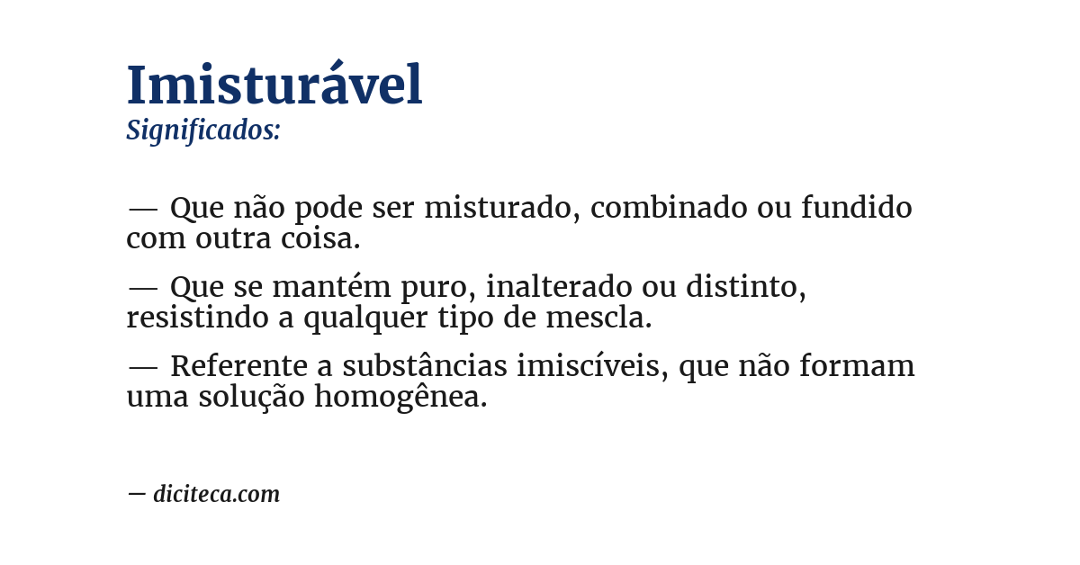 Significado de imisturável