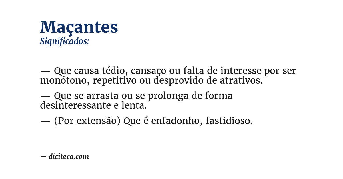 Significado de maçantes