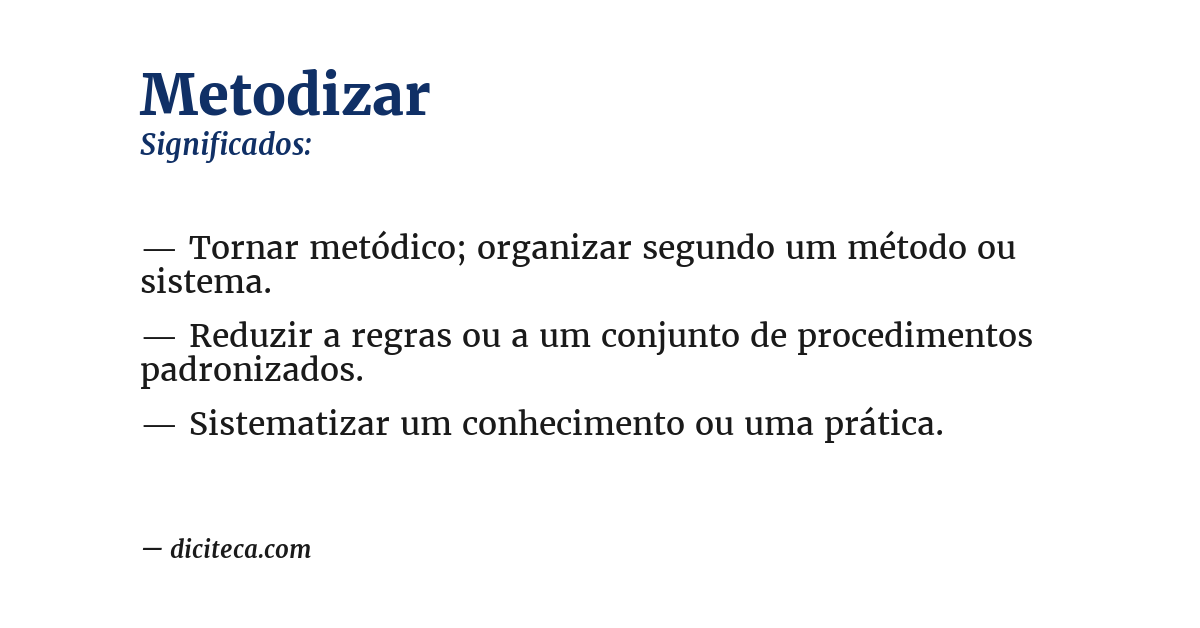 Significado de metodizar