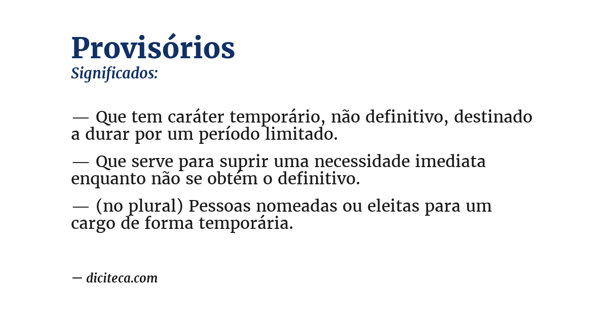 Significado de provisórios