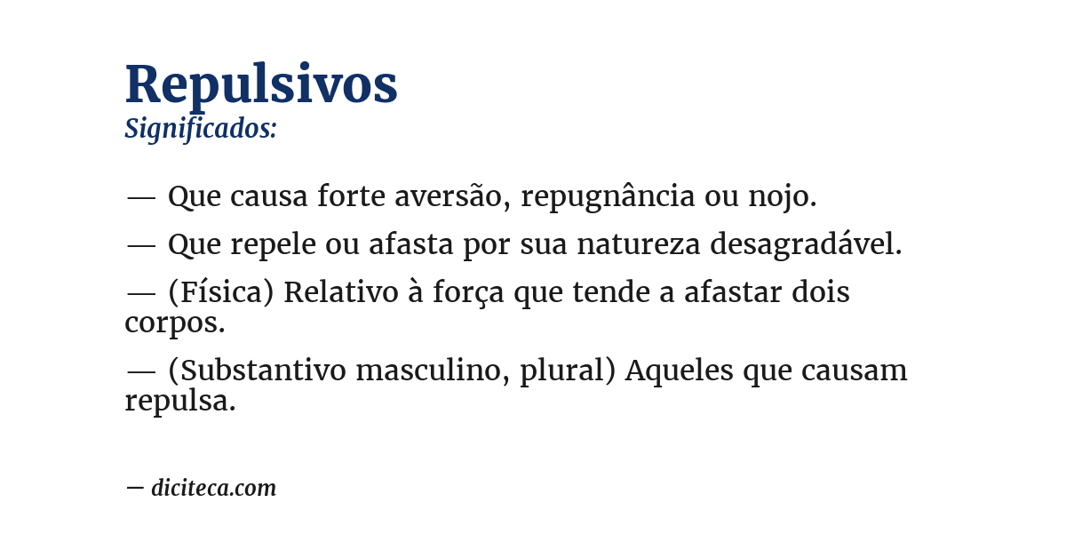 Significado de repulsivos