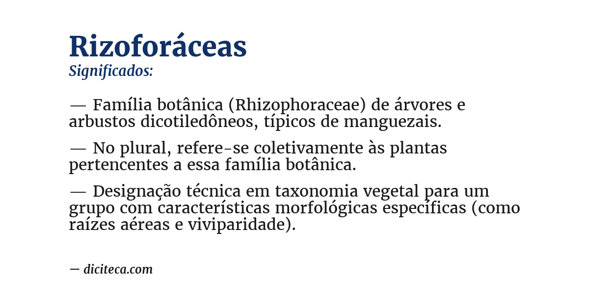 Significado de rizoforáceas