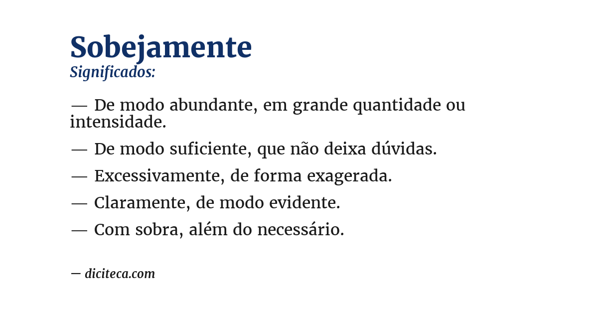 Significado de sobejamente