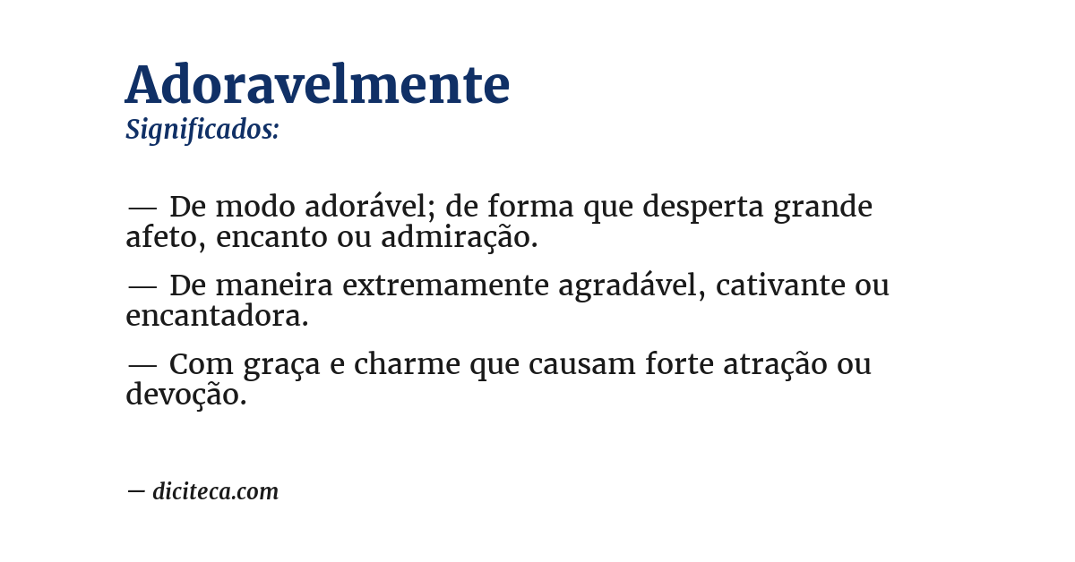 Significado de adoravelmente