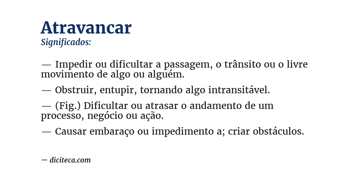 Significado de atravancar