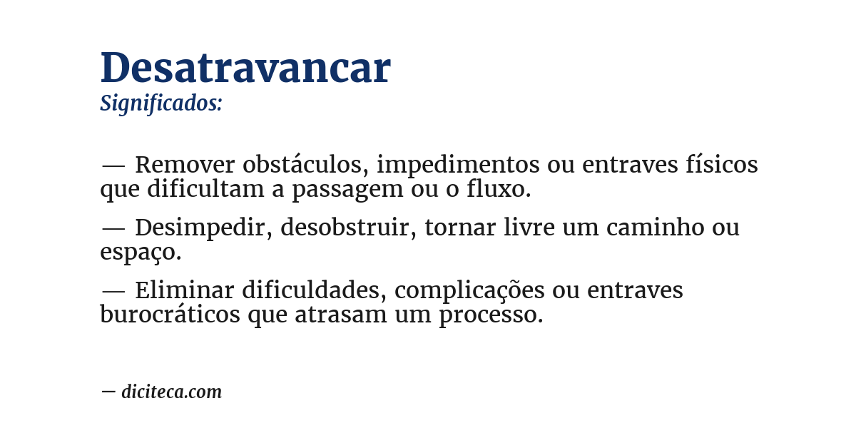 Significado de desatravancar