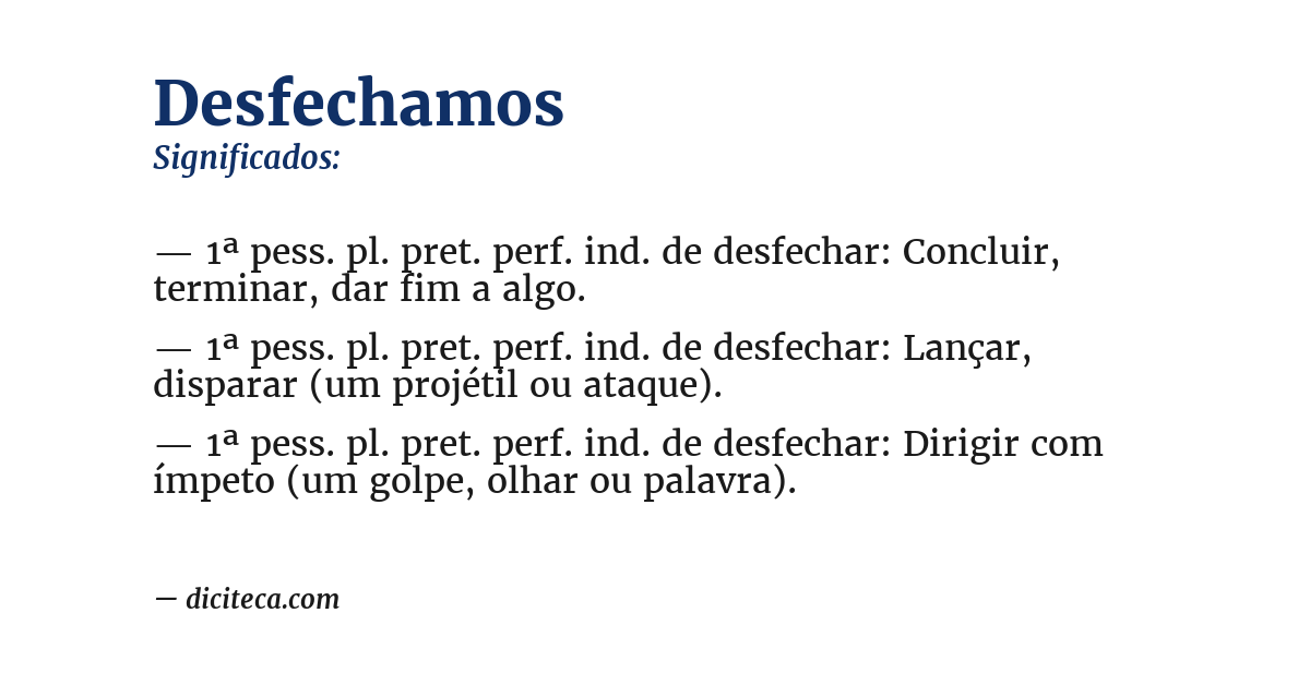 Significado de desfechamos