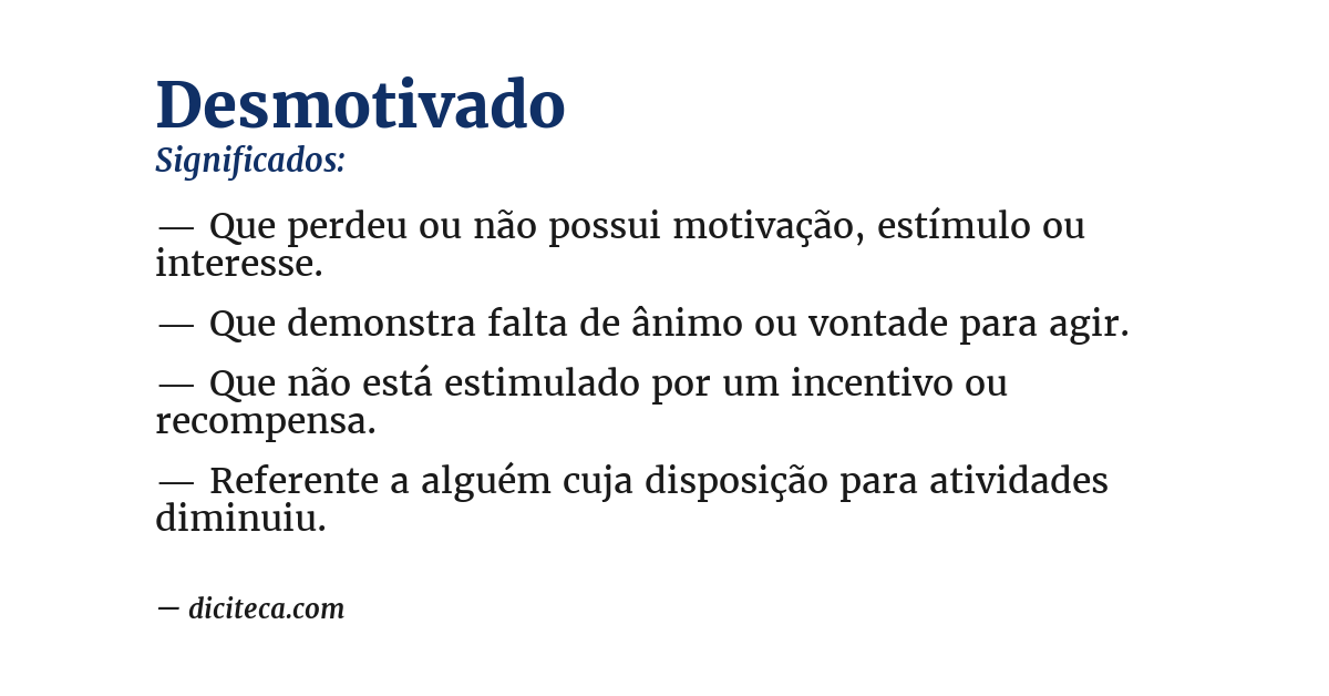 Significado de desmotivado