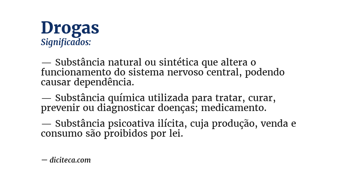 Significado de drogas