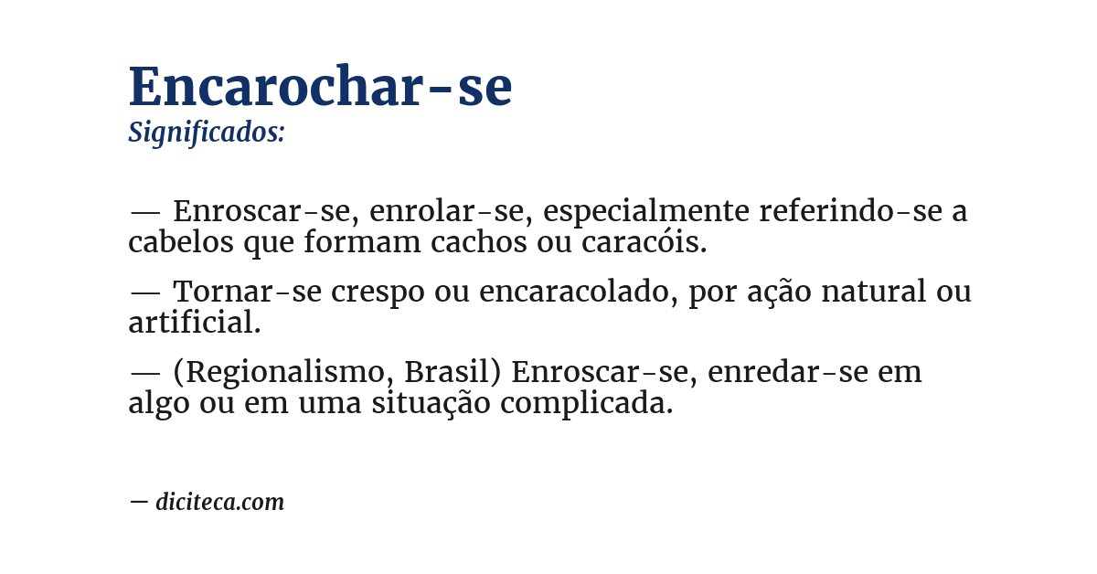 Significado de encarochar-se