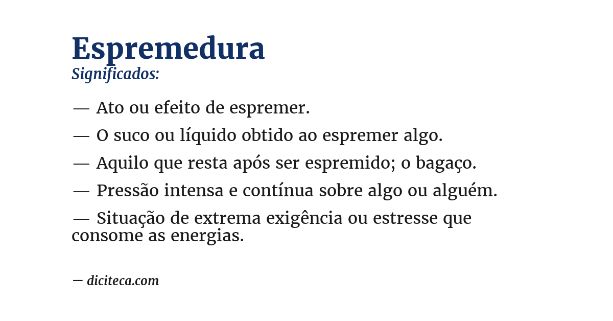 Significado de espremedura