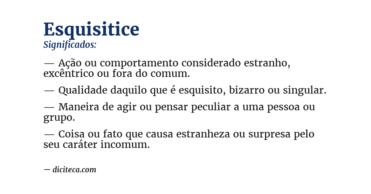 Significado de esquisitice