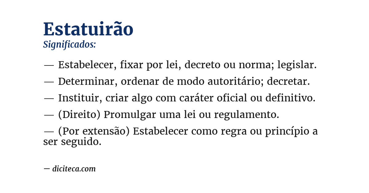 Significado de estatuirão
