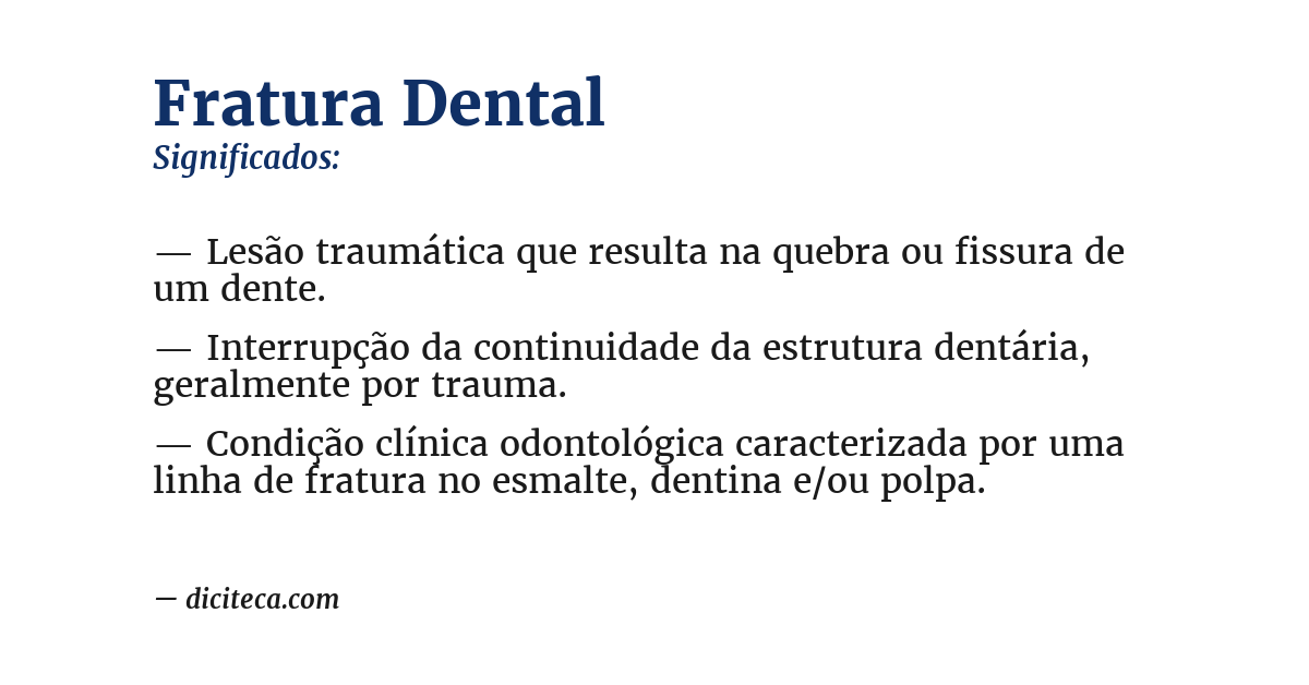Significado de fratura dental