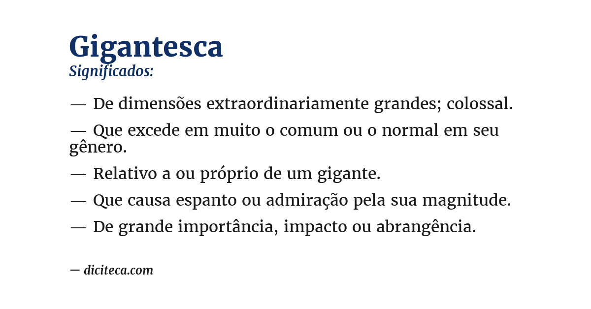 Significado de gigantesca