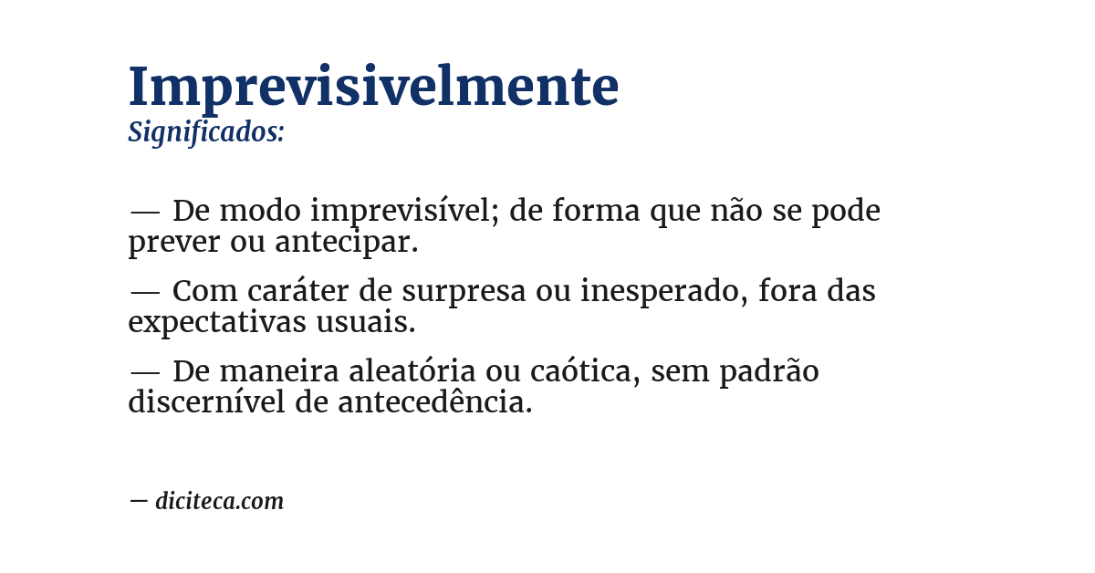 Significado de imprevisivelmente