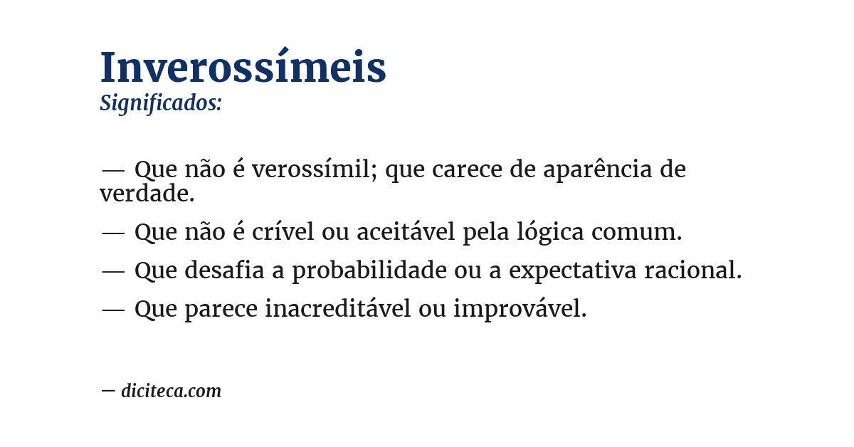 Significado de inverossímeis