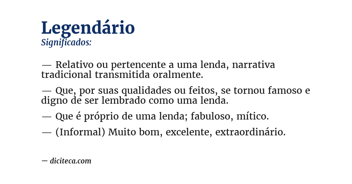 Significado de legendário