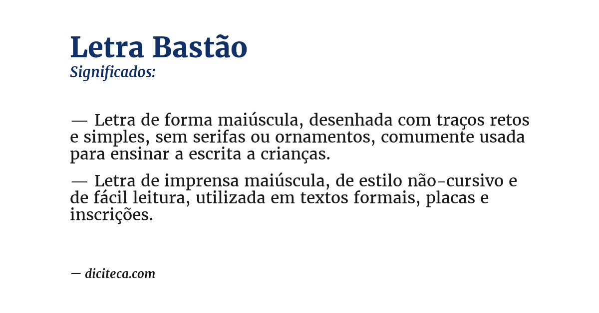 Significado de letra bastão