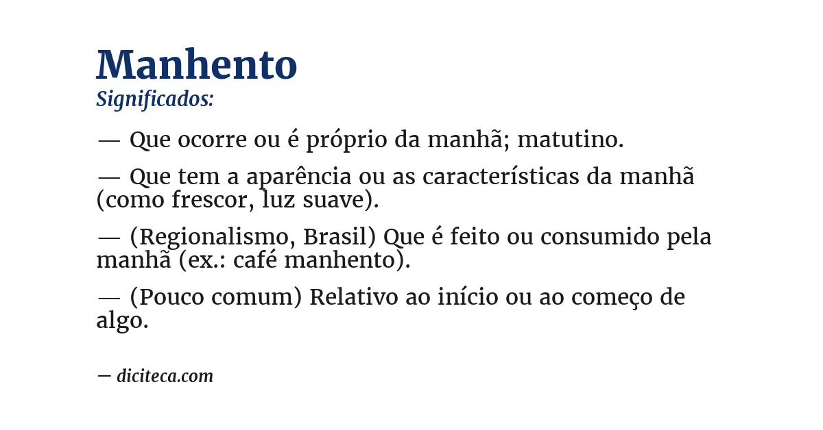 Significado de manhento