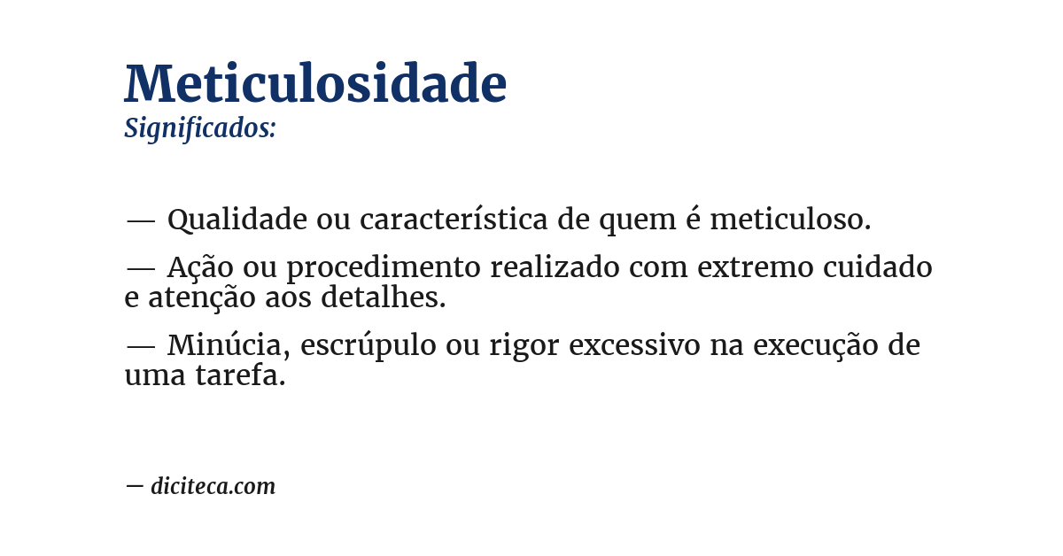 Significado de meticulosidade